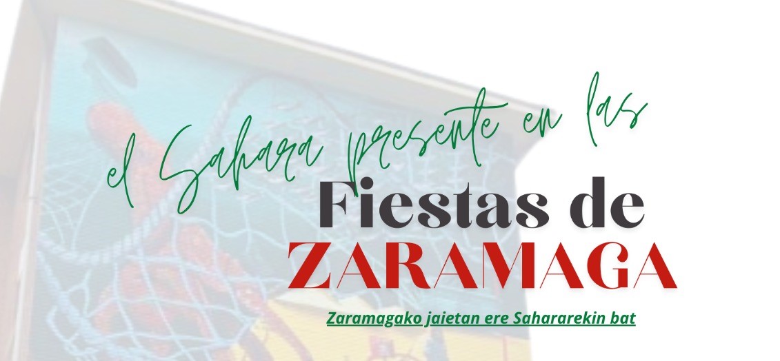 El SÁHARA OCCIDENTAL está presente en las FIESTAS DE ZARAMAGA 21/09/24